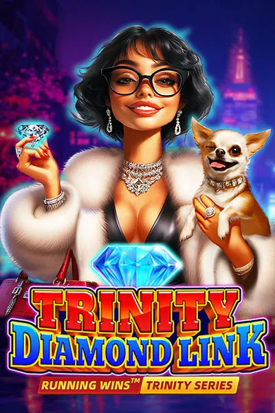 Trinity Diamond Link Running Wins